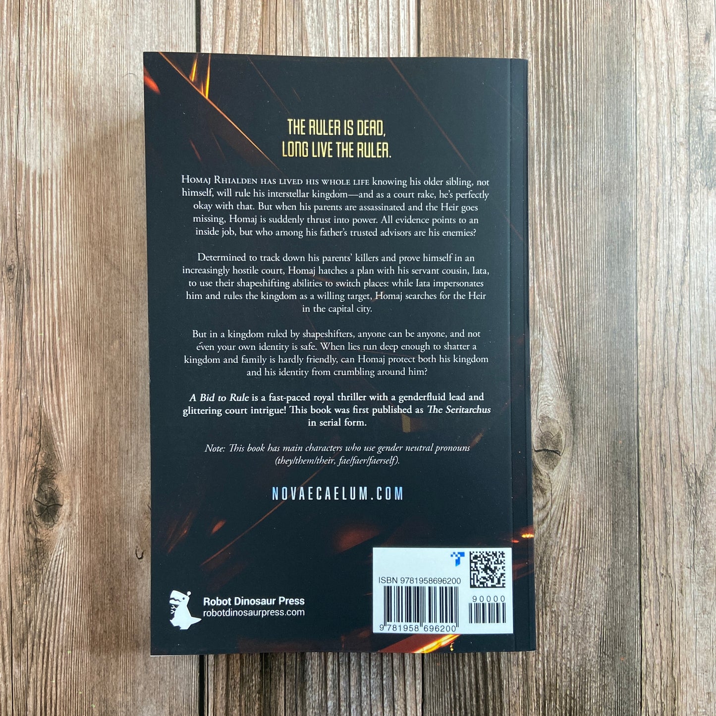 Back of paperback titled "A Bid to Rule: The Stars and Green Magics - Book 3" by Novae Caelum, with the tagline of: "The ruler is dead, long live the ruler."