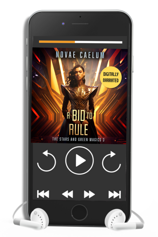 An AI audiobook titled "A Bid to Rule: The Stars and Green Magics Book 3" from the series displayed on a smartphone screen with earphones attached. (Novae Caelum)