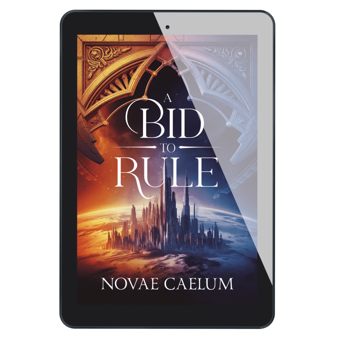 A Bid to Rule: The Stars and Green Magics Book 3 (Ebook)
