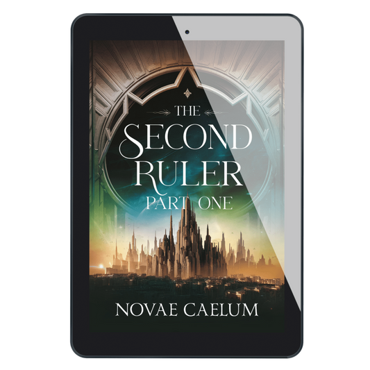NEW RELEASE The Second Ruler Part One: The Stars and Green Magics Book 6 (Ebook)
