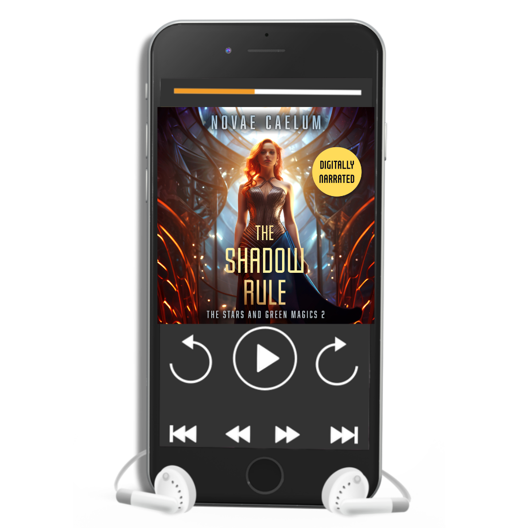 Smartphone displaying a digitally narrated audiobook titled "The Shadow Rule: The Stars and Green Magics - Book 2" by Novae Caelum with white earphones plugged in. The screen shows playback controls and an image of a woman in a sleeveless, futuristic gown standing with illuminated, circular windows in the background.