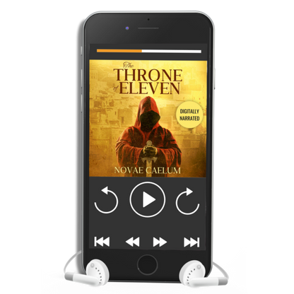 Smartphone displaying the audiobook version of Novae Caelum's "The Throne of Eleven", which is digitally narrated.