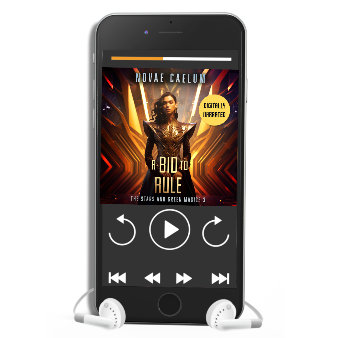 Smartphone displaying a digitally narrated audiobook titled "A Bid to Rule: The Stars and Green Magics - Book 3" by Novae Caelum with white earphones plugged in. The screen shows playback controls and an image of a nonbinary individual in a futuristic gown standing with glowing waves in the background.