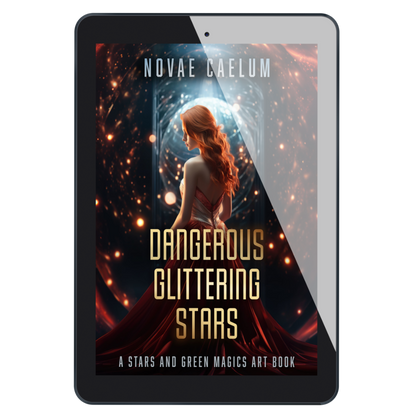 A tablet displaying an ebook titled "Dangerous Glittering Stars: A Stars and Green Magics Art Book" by Novae Caelum. Centered is a woman with long red hair standing in front of a swirling vortex of bright stars.