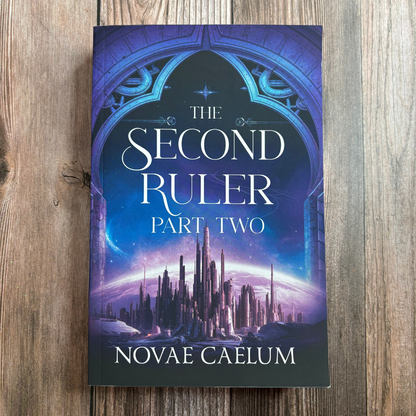 The Second Ruler Part Two: The Stars and Green Magics Book 7 (Paperback)