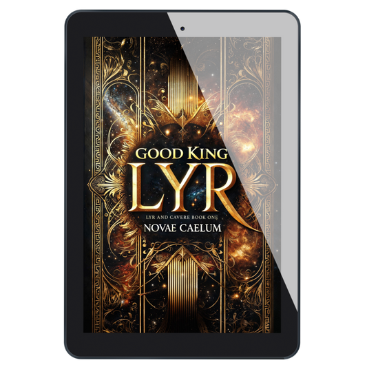 Tablet showing Good King Lyr: Lyr and Cavere Book One by Novae Caelum, featuring an intricate fold and gilded design over a background of nebulae and space.