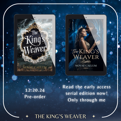 PRE-ORDER + EARLY ACCESS Bundle: The King's Weaver (Ebook)