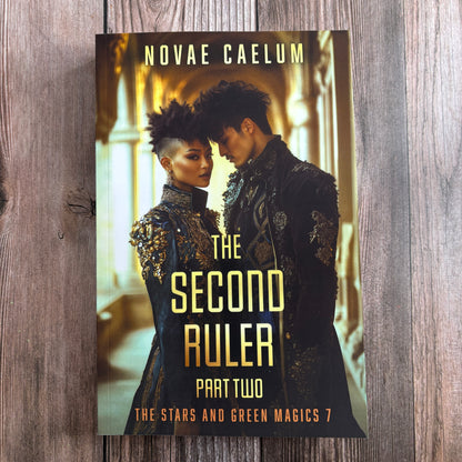 NEW RELEASE The Second Ruler Part Two: The Stars and Green Magics Book 7 (Paperback) Variant Cover
