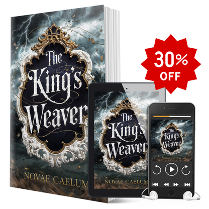 The King's Weaver Bundle (Signed Paperback, Ebook, Audiobook)