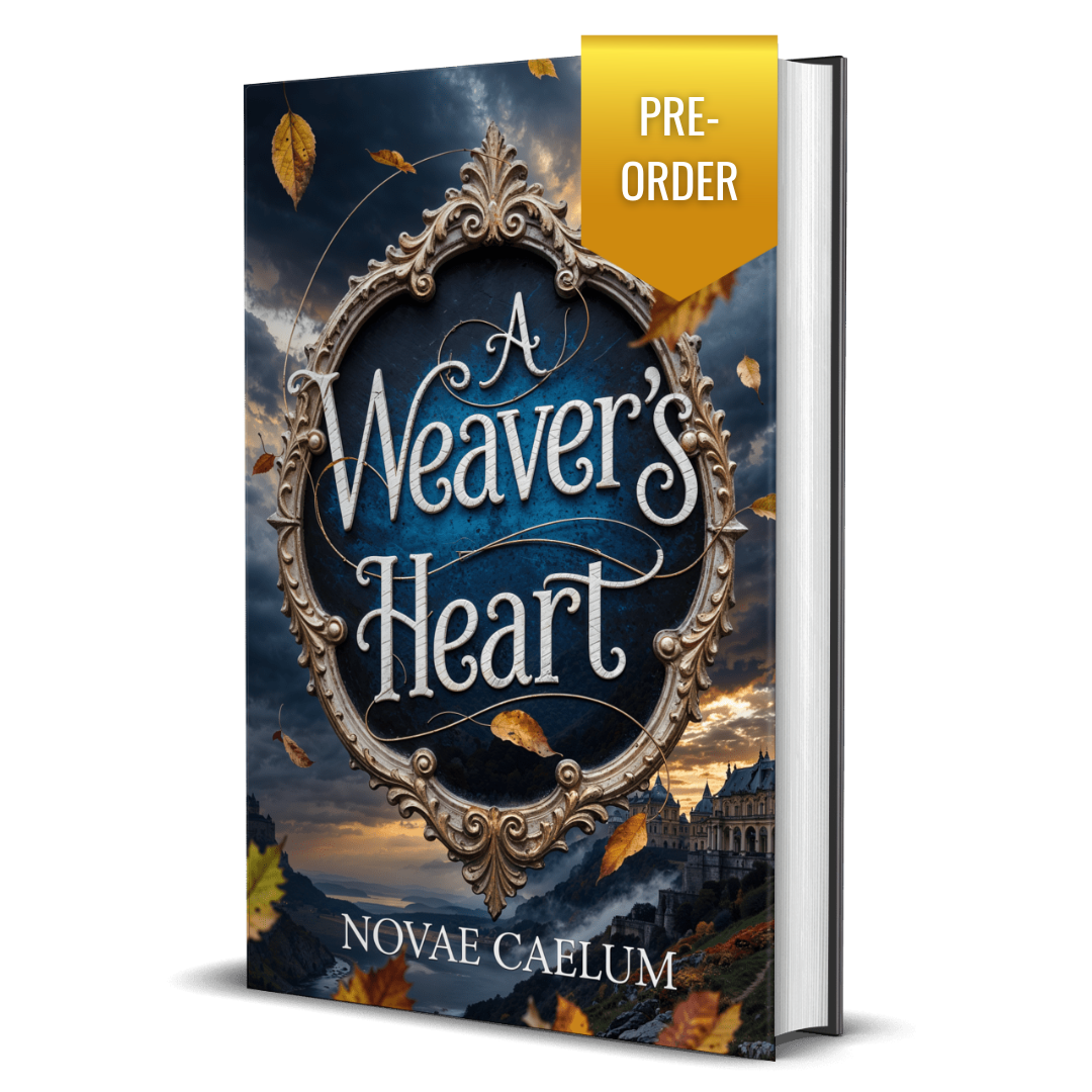 PRE-ORDER A Weaver's Heart: The King's Weaver Book 2 (Hardcover)