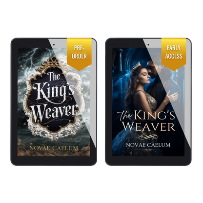 Two tablets displaying the main cover of the book "The King's Weaver" by Novae Caelum, with a flag reading "pre-order" and another tablet showing the early access variant cover.