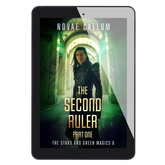 A tablet displaying the cover of the book "The Second Ruler: Part One: The Stars and Green Magics - Book 6" by Novae Caelum, featuring an image of a man of East Asian descent wearing intricate scifi clothing in a glowing green marble corridor