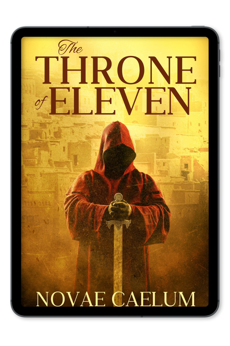 An epic fantasy novelette set in a desert empire, exploring the journey of the Emperor of Peace - The Throne of Eleven (Ebook) by Novae Caelum.
