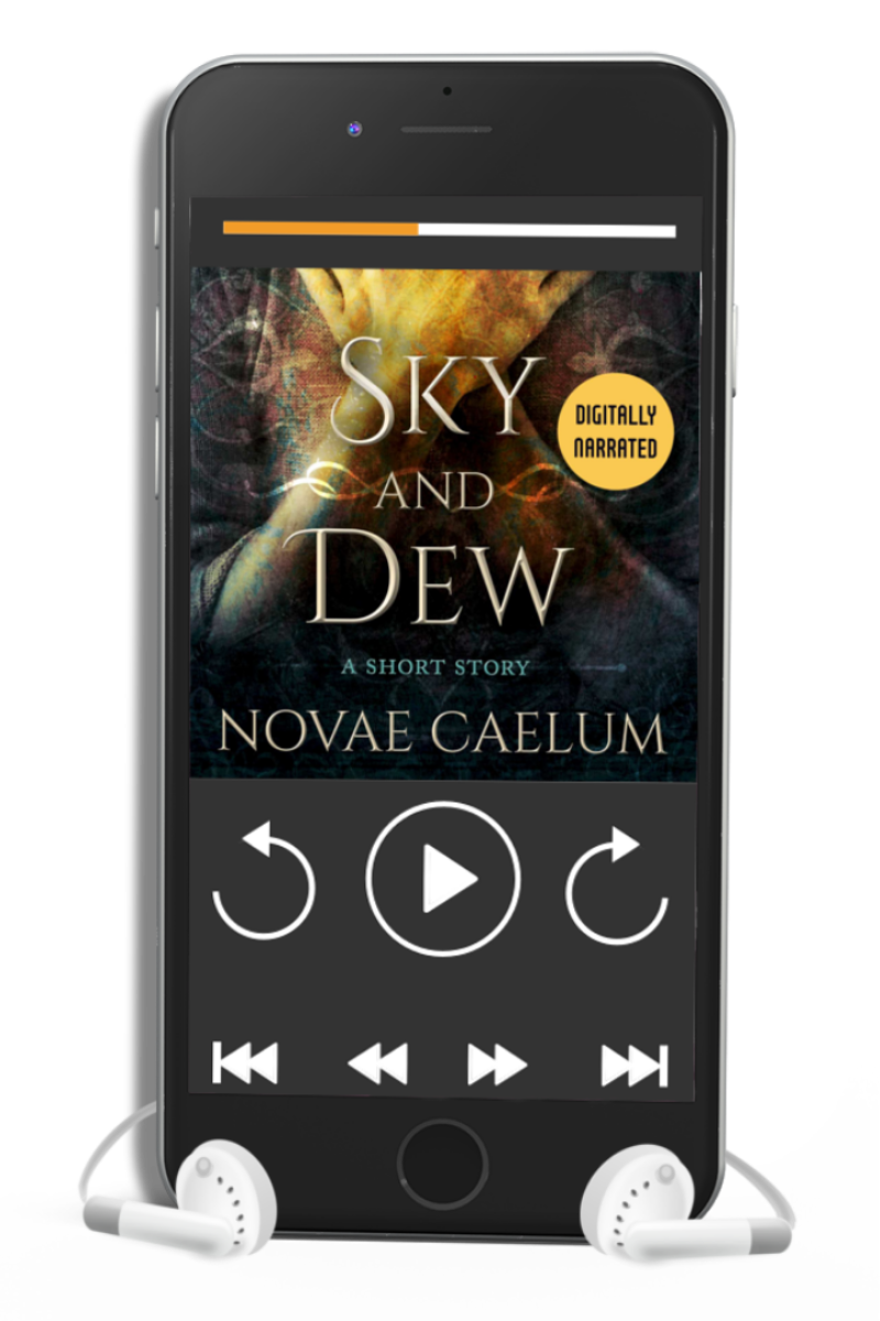 Novae Caelum presents "Sky and Dew: A Short Story" audiobook.