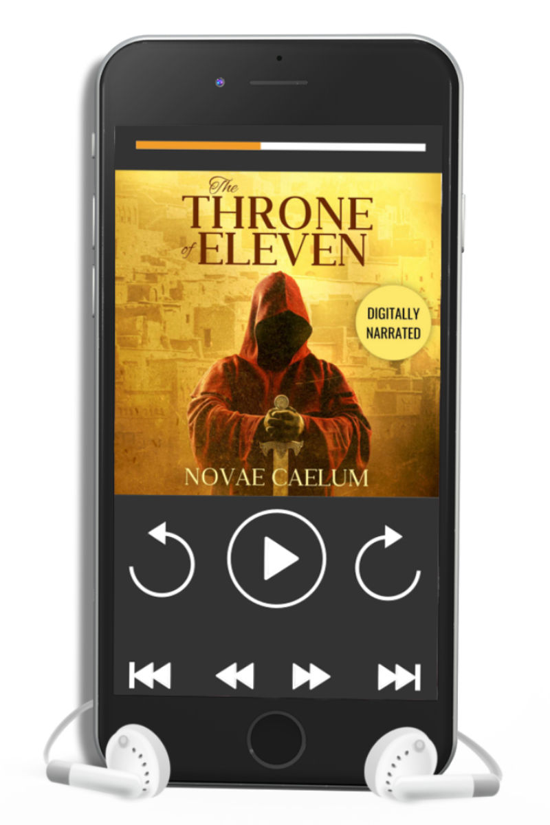 The Throne of Eleven by Novae Caelum. Digitally Narrated. An audiobook cover is playing in a phone with headphones.